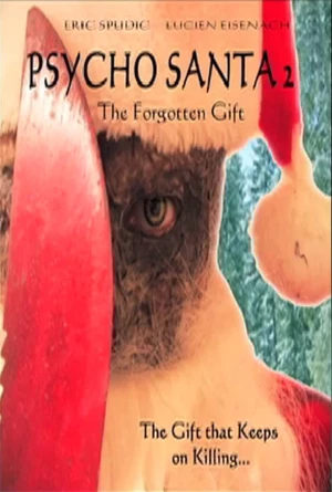 Санта-психопат 2